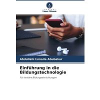 Einführung in die Bildungstechnologie von Verlag Unser Wissen