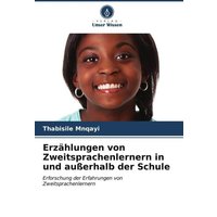 Erzählungen von Zweitsprachenlernern in und außerhalb der Schule von Verlag Unser Wissen
