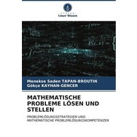 Mathematische Probleme Lösen und Stellen von Verlag Unser Wissen