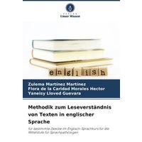 Methodik zum Leseverständnis von Texten in englischer Sprache von Verlag Unser Wissen