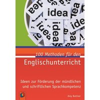 100 Methoden für den Englischunterricht von Verlag an der Ruhr