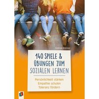 140 Spiele und Übungen zum Sozialen Lernen von Verlag an der Ruhr
