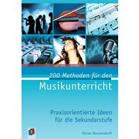 200 Methoden für den Musikunterricht von Verlag an der Ruhr