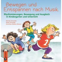 Bewegen und Entspannen nach Musik. Anleitungsbuch mit CD von Verlag an der Ruhr