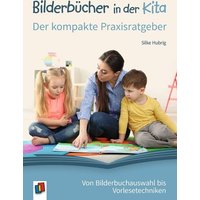 Bilderbücher in der Kita – Der kompakte Praxisratgeber von Verlag an der Ruhr