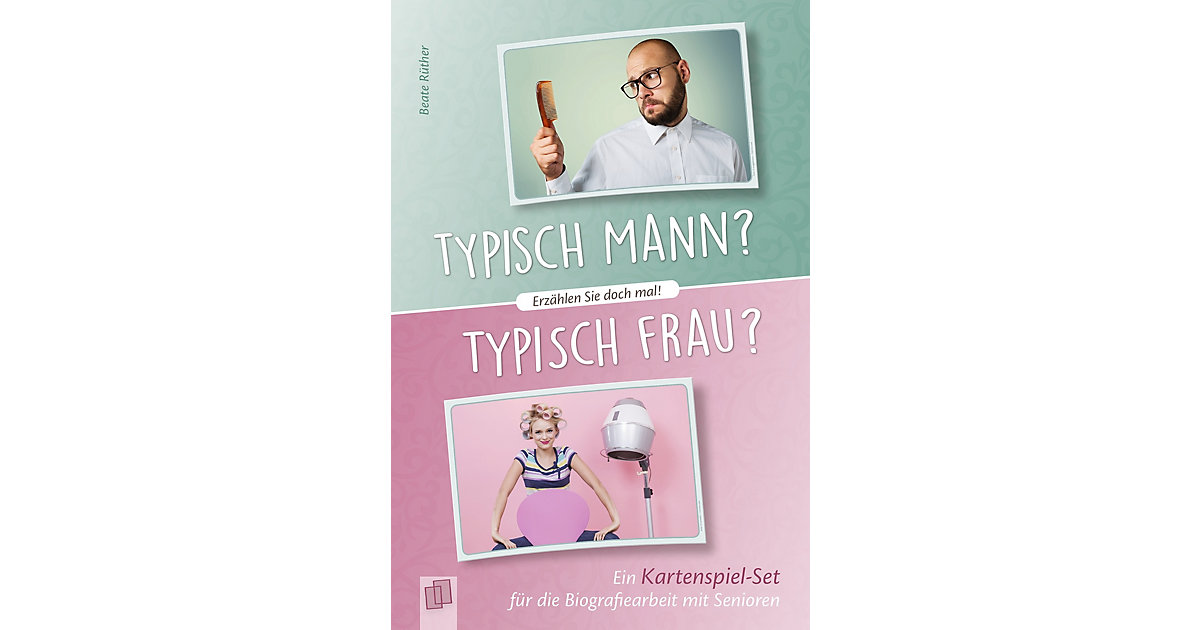 Erzählen Sie doch mal! Typisch Mann? Typisch Frau? (Kartenspiel) von Verlag an der Ruhr
