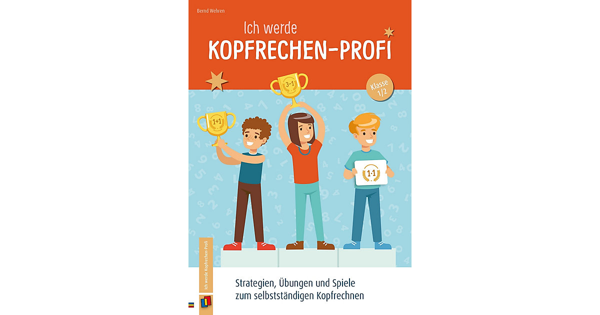 Buch - Ich werde Kopfrechen-Profi - Klasse 1/2 Buch - Ich werde Kopfrechen-Profi - Klasse 1/2 von Verlag an der Ruhr