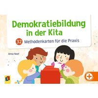 Demokratiebildung in der Kita Demokratiebildung in der Kita von Verlag an der Ruhr