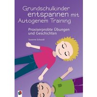 Grundschulkinder entspannen mit Autogenem Training von Verlag an der Ruhr