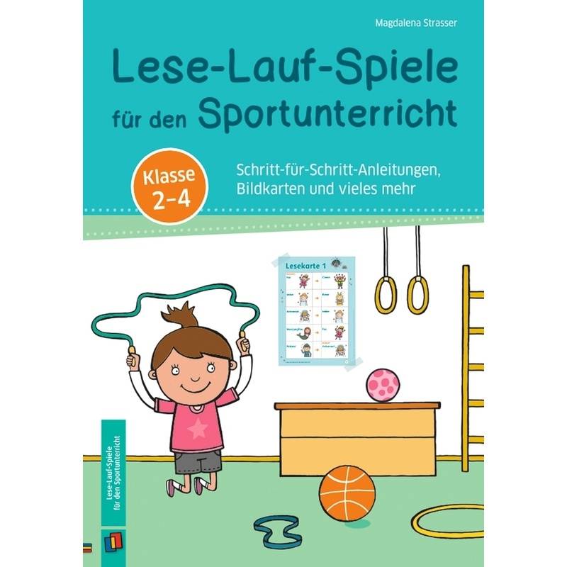 Lese-Lauf-Spiele für den Sportunterricht - Klasse 2 - 4 von Verlag an der Ruhr