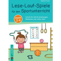 Lese-Lauf-Spiele für den Sportunterricht - Klasse 2 - 4 von Verlag an der Ruhr