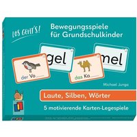 Los geht's! Bewegungsspiele für Grundschulkinder - Laute, Silben, Wörter von Verlag an der Ruhr