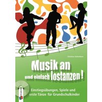 Musik an und einfach lostanzen! von Verlag an der Ruhr