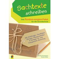 Sachtexte schreiben - Das Rundum-sorglos-Paket für die Grundschule von Verlag an der Ruhr