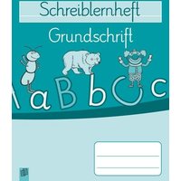 Schreiblernheft: Grundschrift von Verlag an der Ruhr