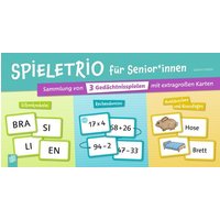 Spieletrio für Senioren und Seniorinnen Spieletrio für Senioren und Seniorinnen von Verlag an der Ruhr
