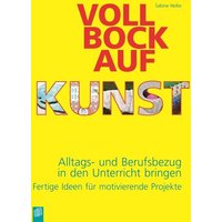Voll Bock auf Kunst von Verlag an der Ruhr