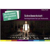 "Als ich einmal sehr glücklich war ..." Schreibwerkstatt, 96 Karten von Verlagsgruppe Beltz
