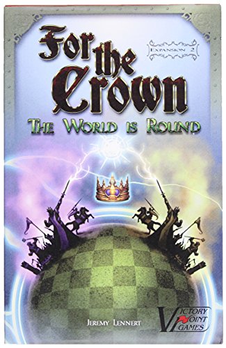 For the Crown Expansion #2: World is Round von Victory Point Games