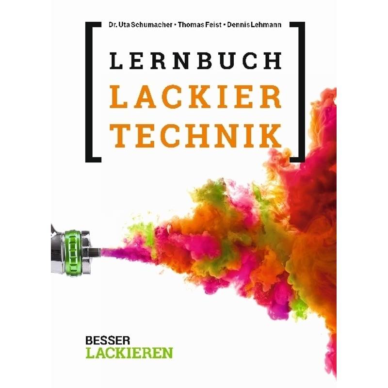 Besser lackieren / Lernbuch Lackiertechnik von Vincentz Network