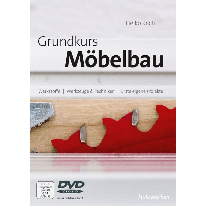 Grundkurs Möbelbau, m. DVD von Vincentz Network