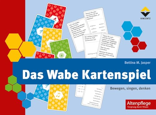 Vincentz Network GmbH & C Das Wabe Kartenspiel: Bewegen, singen, Denken Vincentz Network GmbH & C Das Wabe Kartenspiel: Bewegen, singen, Denken von Vincentz Network