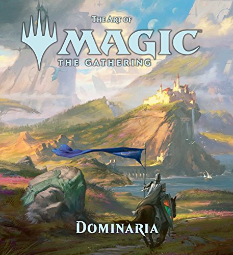 The Art of Magic: The Gathering: Dominara: Dominaria von Simon & Schuster
