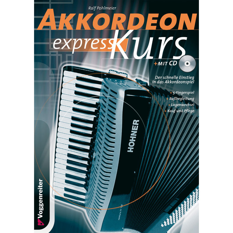 Akkordeon-Express-Kurs, m. 1 Audio-CD von Voggenreiter