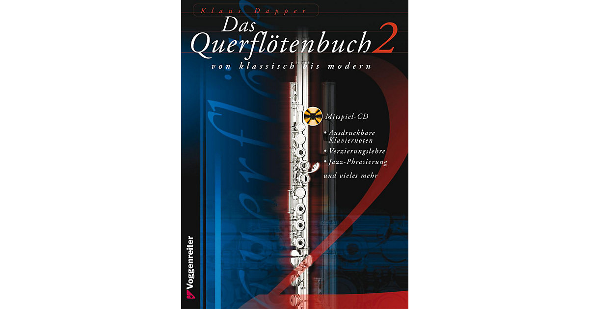 Buch - Das Querflötenbuch, Band 2 mit Audio-CD Buch - Das Querflötenbuch, Band 2 mit Audio-CD von Voggenreiter