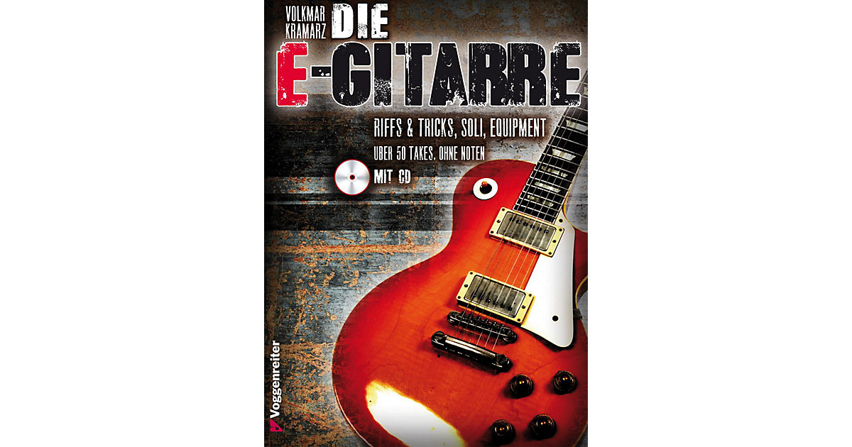 Buch - Die E-Gitarre, m. CD-Audio von Voggenreiter