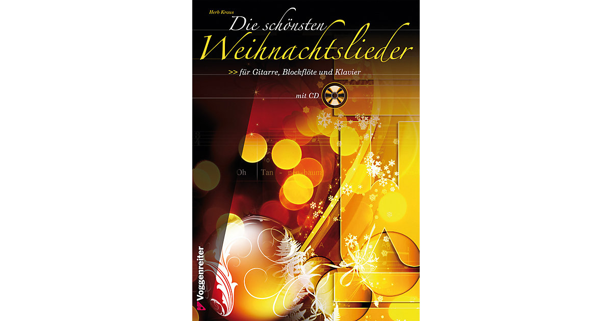 Buch - Die schönsten Weihnachtslieder, Gitarre, Blockflöte und Klavier, m. Audio-CD Kinder Buch - Die schönsten Weihnachtslieder, Gitarre, Blockflöte und Klavier, m. Audio-CD Kinder von Voggenreiter