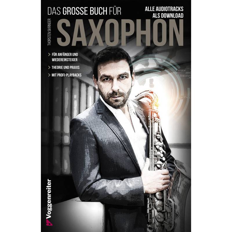 Das große Buch für Saxophon, m. 2 MP3-CDs von Voggenreiter