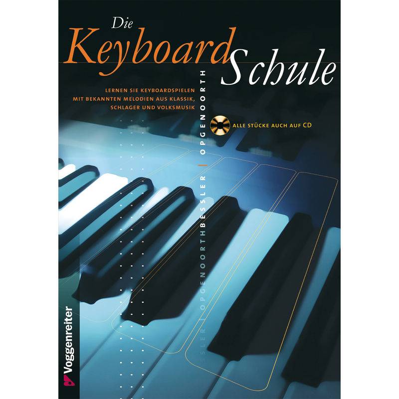 Keyboard-Schule, mit Audio-CD von Voggenreiter