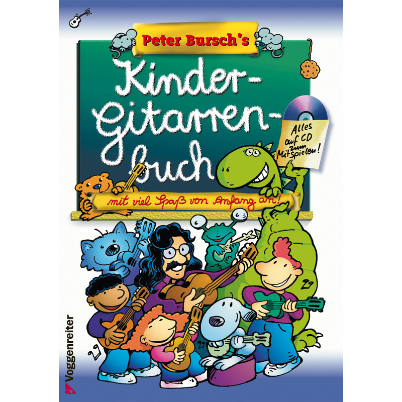 Peter Bursch's Kindergitarrenbuch, m. 1 Audio-CD von Voggenreiter