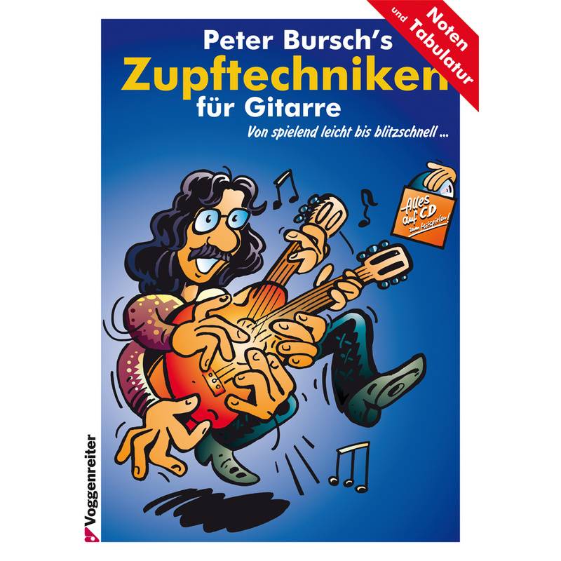 Peter Bursch's Zupftechniken für Gitarre, m. Audio-CD von Voggenreiter