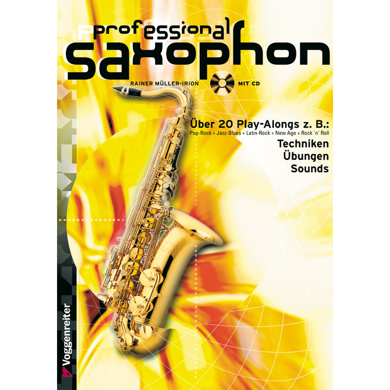 Professional Saxophon, m. Audio-CD von Voggenreiter