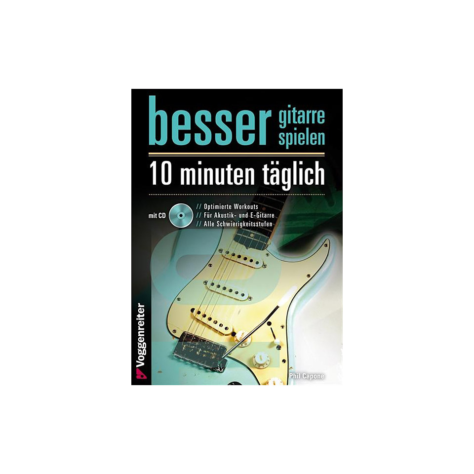 Voggenreiter Besser Gitarre spielen - 10 Minuten täglich Lehrbuch Voggenreiter Besser Gitarre spielen - 10 Minuten täglich Lehrbuch von Voggenreiter