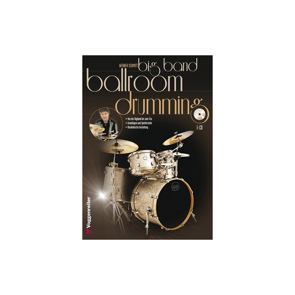 Voggenreiter Big Band Ballroom Drumming Lehrbuch Voggenreiter Big Band Ballroom Drumming Lehrbuch von Voggenreiter