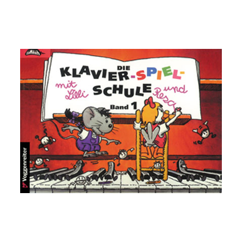 Voggenreiter Die Klavier-Spiel-Schule 1 Lehrbuch Voggenreiter Die Klavier-Spiel-Schule 1 Lehrbuch von Voggenreiter