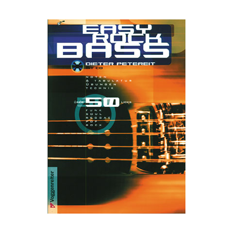 Voggenreiter Easy Rock Bass Lehrbuch Voggenreiter Easy Rock Bass Lehrbuch von Voggenreiter