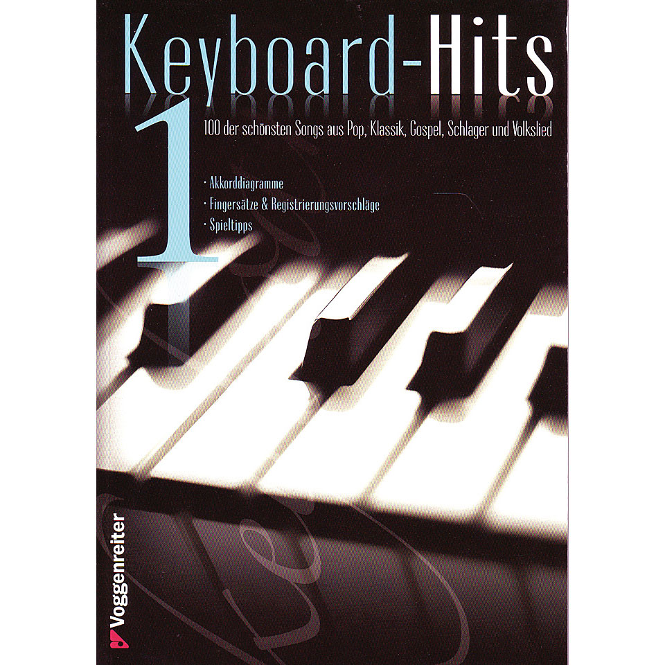 Voggenreiter Keyboard-Hits 1 Notenbuch Voggenreiter Keyboard-Hits 1 Notenbuch von Voggenreiter