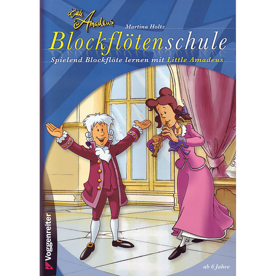 Voggenreiter Little Amadeus Blockflötenschule Lehrbuch Voggenreiter Little Amadeus Blockflötenschule Lehrbuch von Voggenreiter