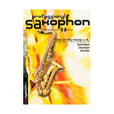 Voggenreiter Professional Saxophon Lehrbuch Voggenreiter Professional Saxophon Lehrbuch von Voggenreiter