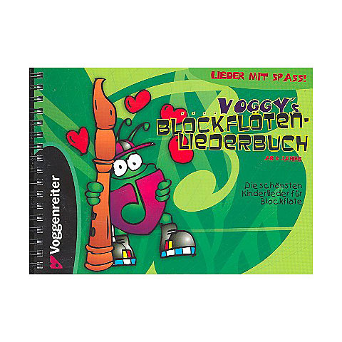 Voggenreiter Voggys Blockflöten-Liederbuch Notenbuch Voggenreiter Voggys Blockflöten-Liederbuch Notenbuch von Voggenreiter