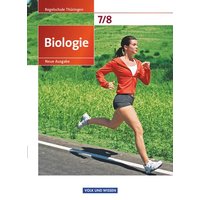 Biologie 7./8. Schuljahr. Schülerbuch von Volk und Wissen Verlag
