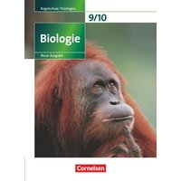 Biologie 9./10. Schuljahr - Schülerbuch. Regelschule Thüringen von Volk und Wissen Verlag