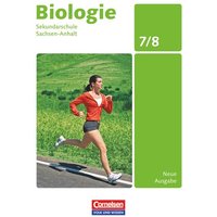 Biologie 7./8. Schuljahr Schülerbuch. Ausgabe Volk und Wissen. Sekundarschule Sachsen-Anhalt von Volk und Wissen Verlag