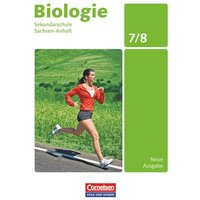Biologie 7./8. Schuljahr Schülerbuch. Ausgabe Volk und Wissen. Sekundarschule Sachsen-Anhalt von Volk und Wissen Verlag