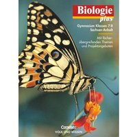 Biologie plus 7/8. Lehrbuch. Gymnasium. Sachsen-Anhalt von Volk und Wissen Verlag