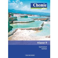 Chemie plus 9. Schuljahr - Schülerbuch Gymnasium Sachsen von Volk und Wissen Verlag